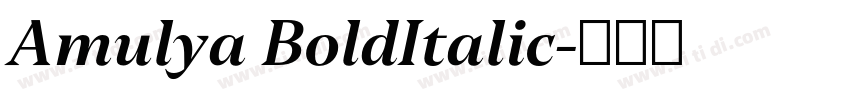 Amulya BoldItalic字体转换